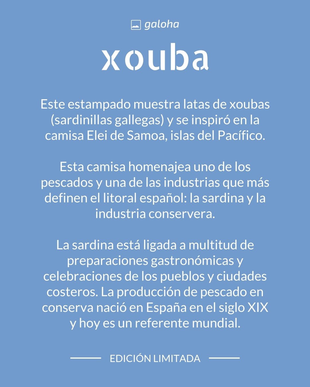 XOUBA Azul - Camisa Galoha
